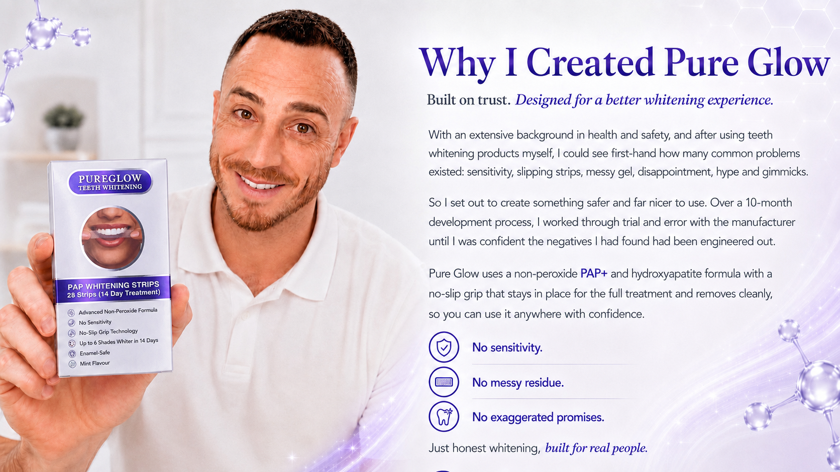 Pure Glow Teeth Whitening founder Daniel Smith holding PAP+ whitening strips beside the brand story, highlighting no sensitivity, no messy residue and honest whitening results.