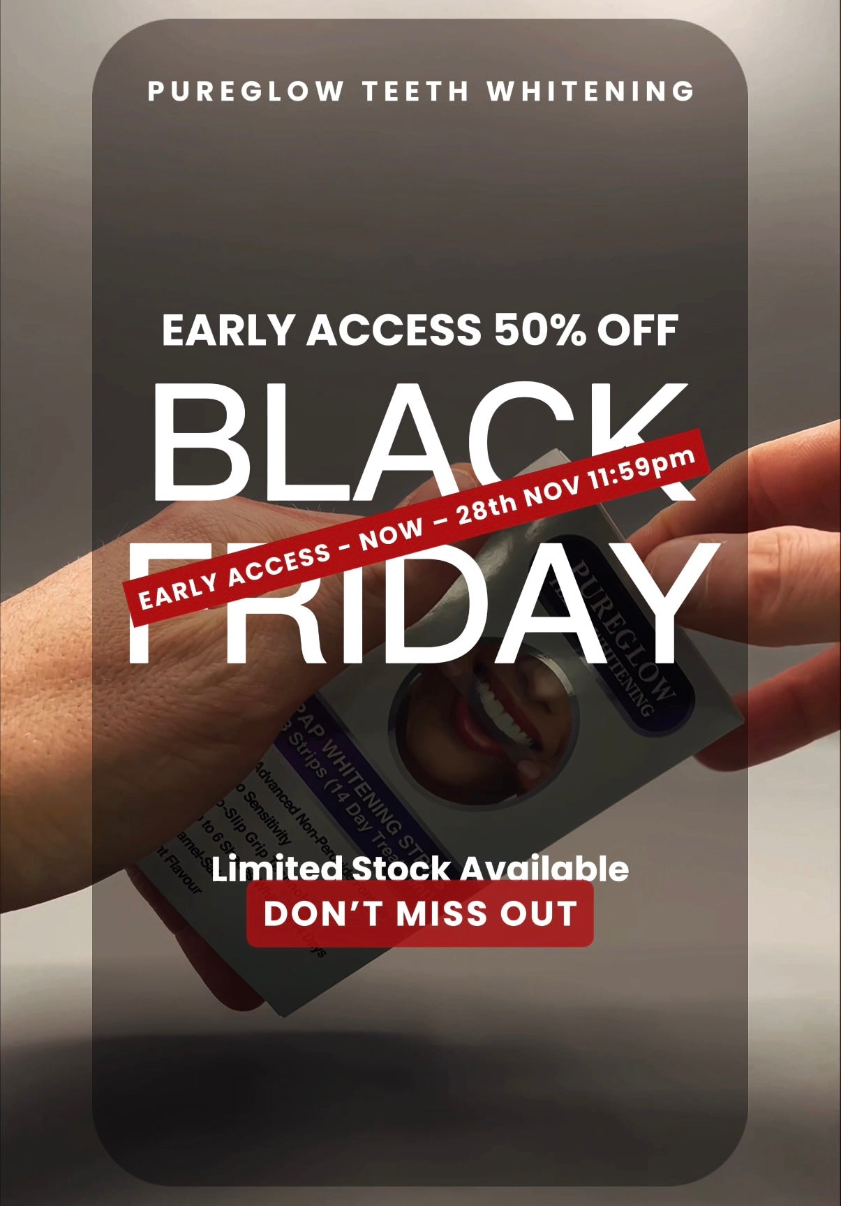 Load video: Pure Glow Teeth Whitening Black Friday Sale 50% Off Early Access